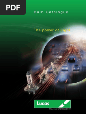 Lucas 2008 Bulb Catalogue Overview | PDF | Headlamp | Car