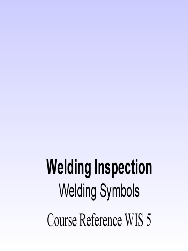 Welding Symbols and Standards Overview | PDF | Welding | Construction