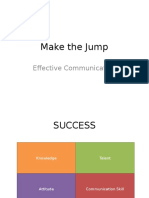 Make The Jump: Effective Communication