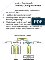 Hank Kolb, Director, Quality Assurance: Discussion Questions For