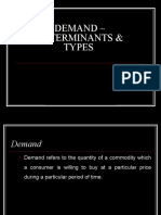 Determinants & Types of Demand