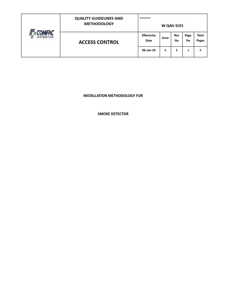 Installation Guidelines and Quality Control Procedures for a Smoke