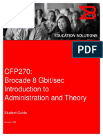 Student Guide - CFP 270 - Brocade 8 GB/s Introduction To Administration and Theory