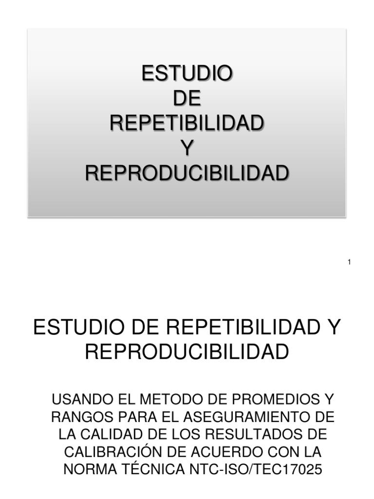 Estudio de Repetibilidad y Reproducibilidad PDF Medición Calibración