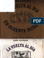 Julio Cortázar - La Vuelta Al Día en 80 Mundos