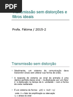 1. Distorções e Filtros Ideais -Aula 5