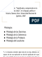 Quentin Skinner, "Significado y Comprensión en La Historia de Las Ideas", en Lenguaje, Política e Historia. Buenos Aires - Universidad Nacional de Quilmes, 2007