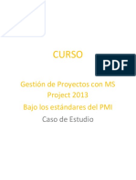 Caso de Estudio - Curso Gestión de Proyectos MS Project 2013