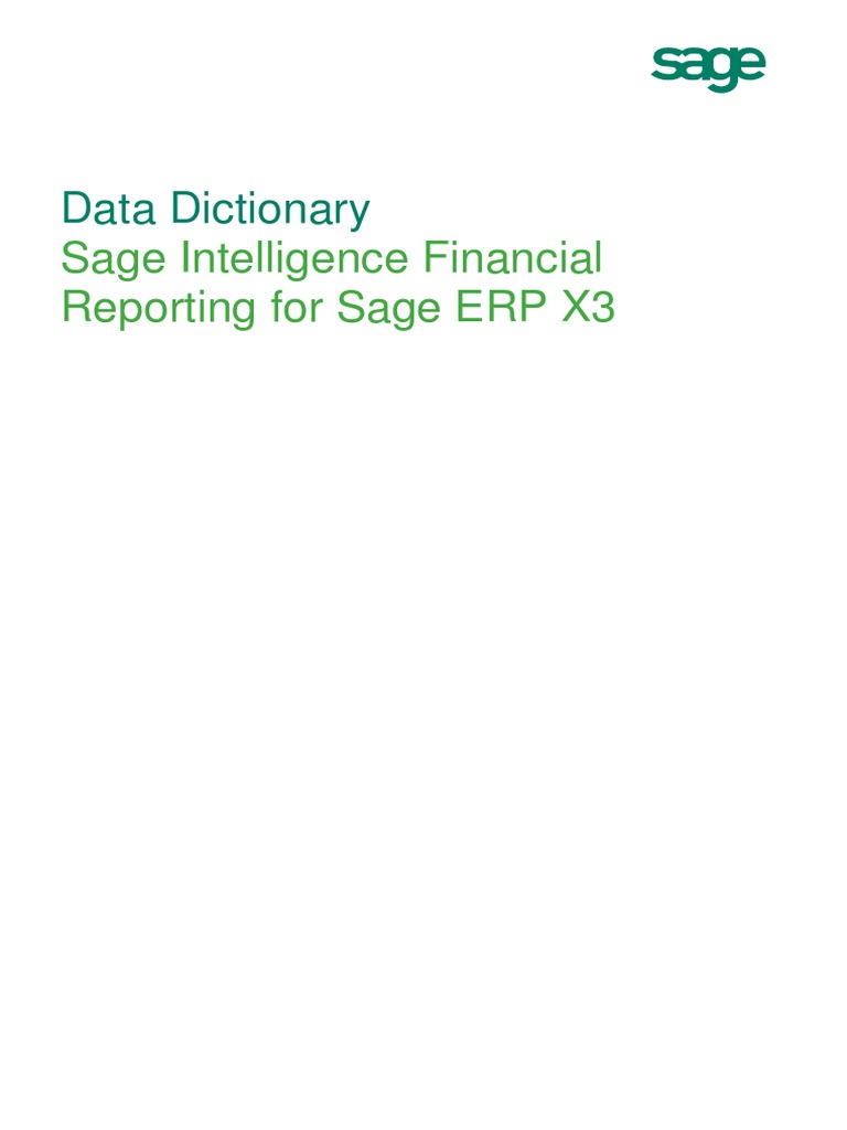 Report Designer Data Dictionary Sage Intelligence Financial Reporting For Sage Erp X3 140121 Debits And Credits Accounting