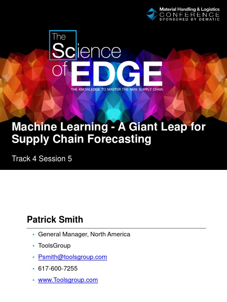 T4S5 Machine Learning - A Giant Leap For Supply Chain Forecasting | PDF ...