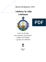 Beckhauser, Fray Alberto - Celebrar la vida cristiana. Curso de Liturgia.doc