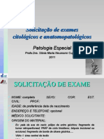 Solicitação de Exames Citológicos e Anatomopatológicos (UFJF - 2011)
