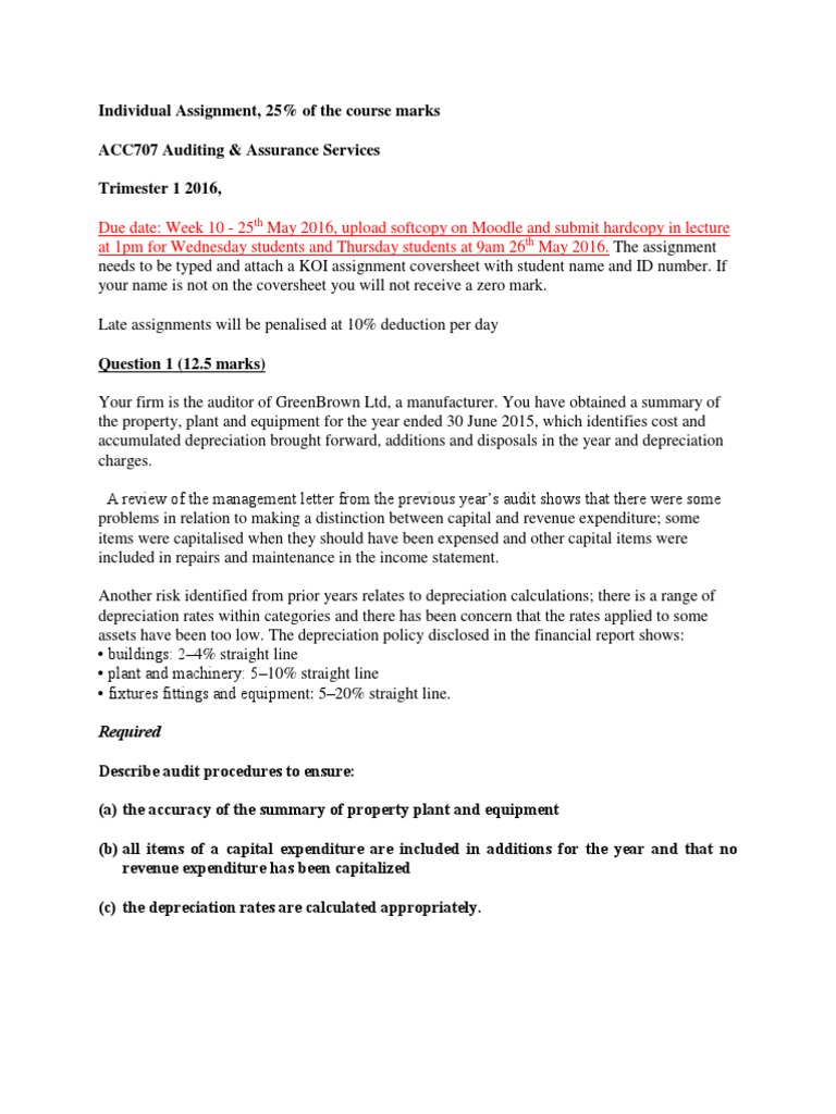 ACC707 Auditing Assignment Guidelines | PDF | Depreciation | Expense