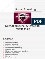 Emotional Branding: New Approache by Creating Relationship