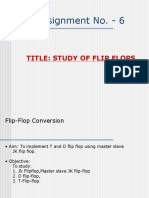 Assignment No. - 6: Title: Study of Flip Flops