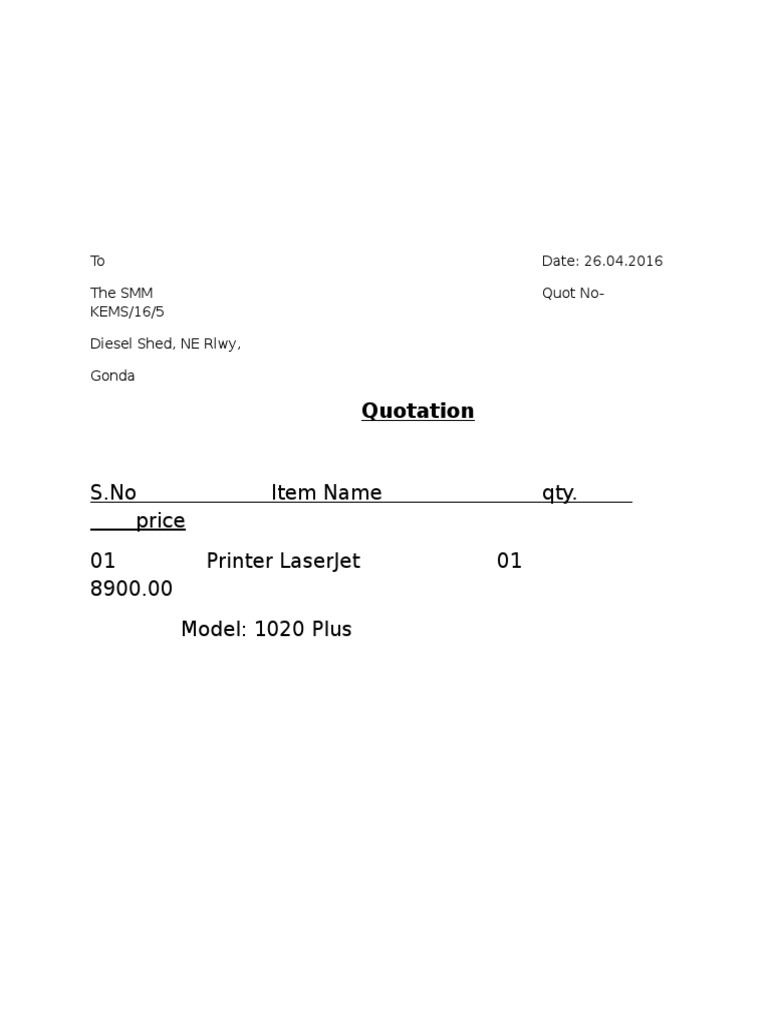 S.No Item Name Qty. Price 01 Printer Laserjet 01 8900.00 Model: 1020 ...