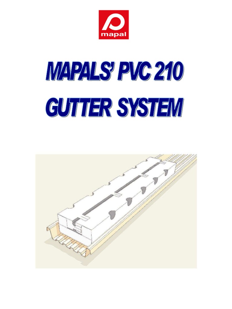 Mapals PVC 210 Gutter System Guide | PDF | Firefighting | Adhesive