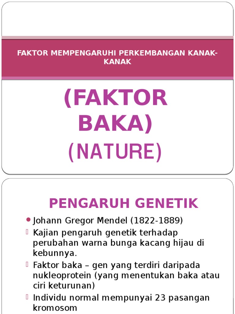 Kuliah 2 Baka Faktor Mempengaruhi Perkembangan Kk Pdf