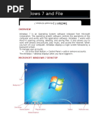 Windows 7 and File Management: Windows 7 Is An Operating System Software Released From Microsoft