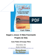 Caio Fábio - Seguir a Jesus o mais fascinante projeto de vida.rev.doc