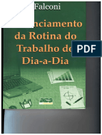 LIVRO GERENCIAMENTO DA ROTINA DO TRABALHO DO DIA-A-DIA - FALCONI - CAP 01 ATÉ 05.pdf