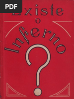 Existe o Inferno? Provas pedidas ao bom senso.