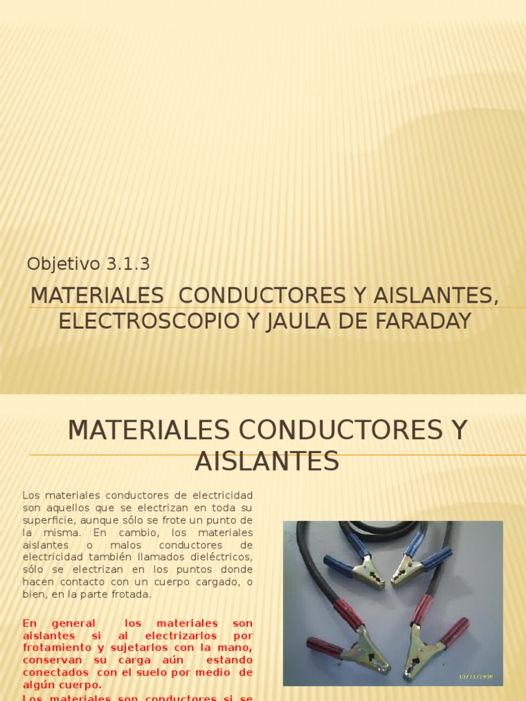 3.1.3materiales y Aislantes, Electroscopio Jaula de Faraday | PDF | Aislador (Electricidad) | Electricidad