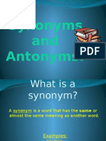 Synonyms and Antonyms!