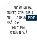 Vă Rugăm Nu Mai Aduceţi Copii Sub 4 Ani La Grupa Mică JK