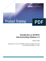 Intro To ADTRAN Internetworking Solutions 3.2 Study Guide