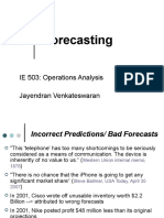 Forecasting: IE 503: Operations Analysis Jayendran Venkateswaran