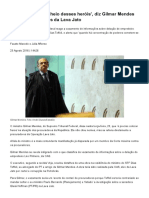 ‘O Cemitério Está Cheio Desses Heróis’, Diz Gilmar Mendes Sobre Procuradores Da Lava Jato