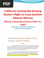 California Judges Denying Doctor's Right To Cross Examine Complete