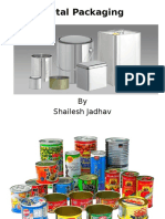 Metal Packaging: by Shailesh Jadhav