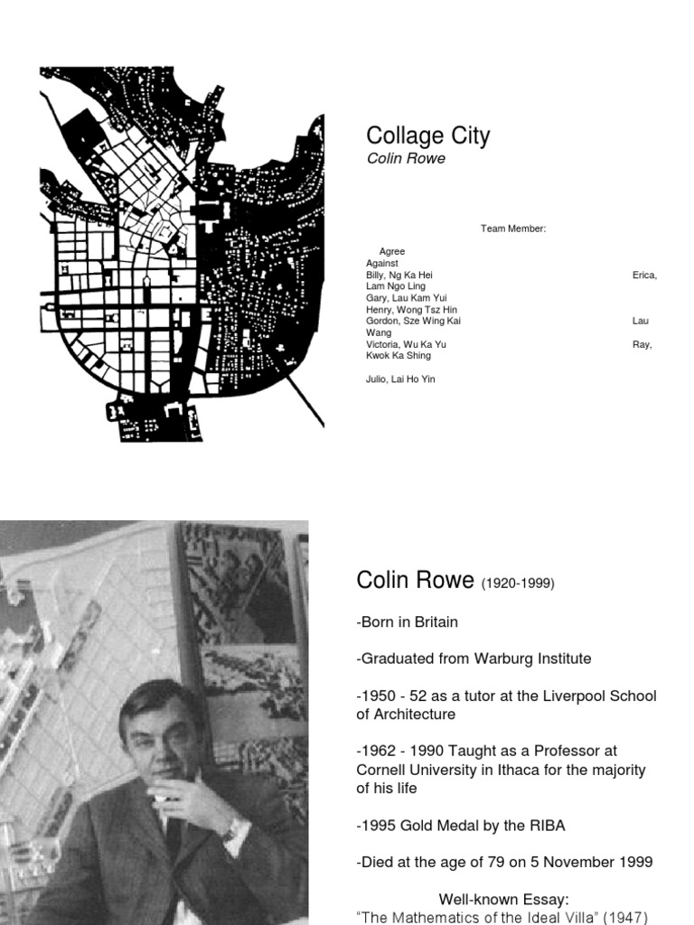 Group 3 COLIN ROWE(1st Presentation) Urban Planning Science (General)