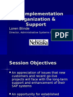 Post-Implementation Organization & Support