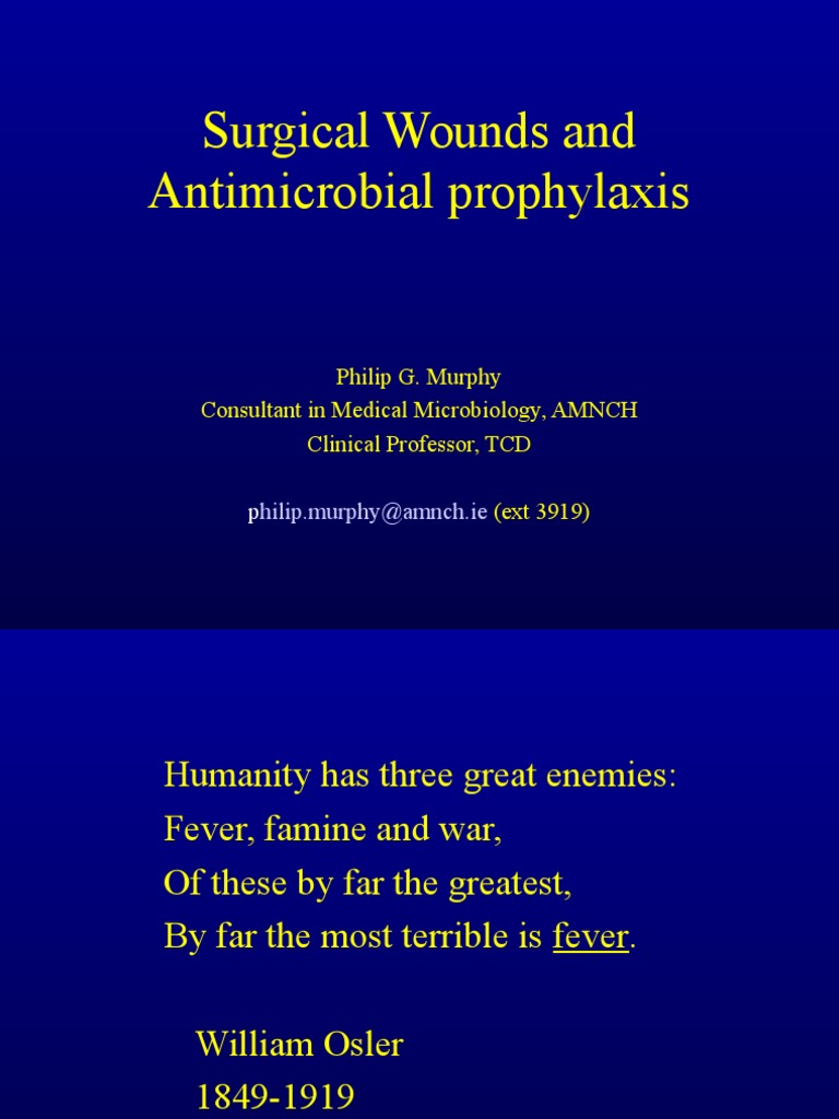 Surgical Wounds Prophylaxis PDF Surgery Staphylococcus