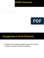 LISTRIK DINAMIS (Dynamic Electricity)