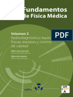 Antonio Brosed Serreta (Ed.), Pedro Ruiz Manzano (Ed.)-Fundamentos de Física Médica, Volumen 2_ Radiodiagnóstico_ Bases Físicas, Equipos y Control de Calidad-SEFM (2012)