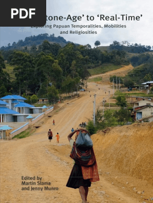 From Stone Age To Real Time  PDF  Papua New Guinea  Indonesia
