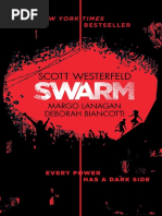 Swarm: Zeroes 2 by Scott Westerfeld, Margo Lanagan and Deborah Biancotti - Excerpt