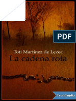 La Cadena Rota - Toti Martinez de Lezea PDF