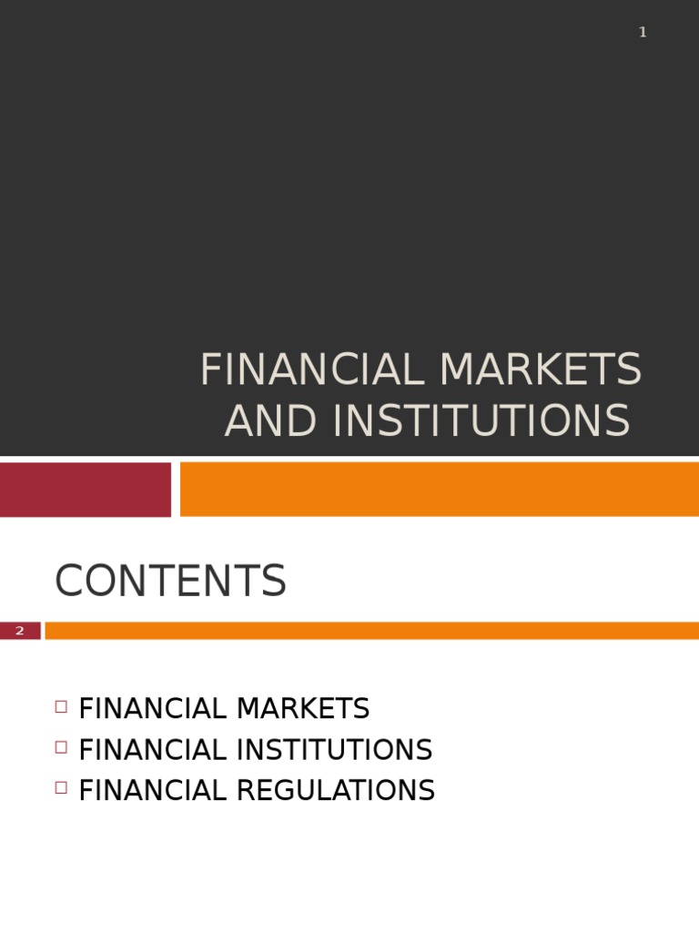 Overview of Financial Markets & Institutions | PDF | Financial Markets ...