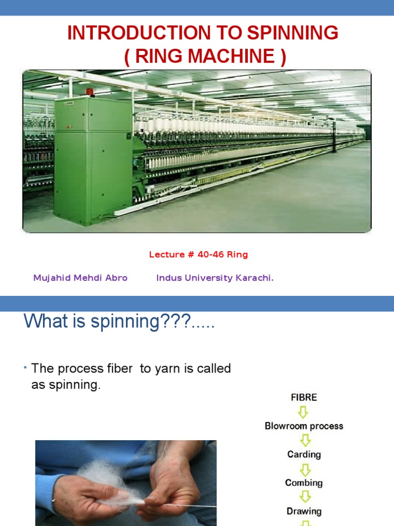 Overview of Ring Spinning Process | PDF | Spinning (Textiles) | Yarn