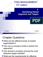 12 Edition: 8 Identifying Market Segments and Targets