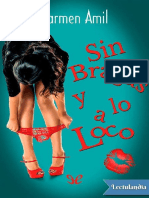 Sin Bragas y A Lo Loco - Carmen Amil