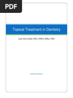 Topical Drugs in Dentistry