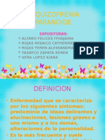 ESQUIZOFRENIA PARANOIDE