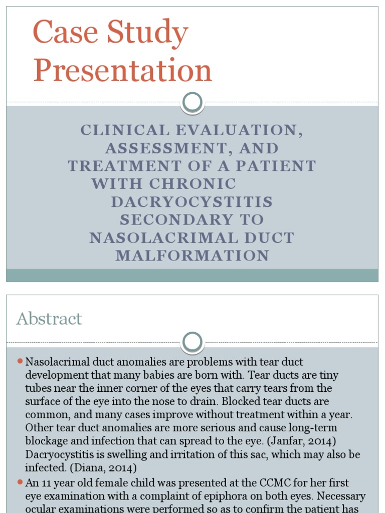 Chronic Dacryocystitis Case Study | PDF | Human Eye | Medicine