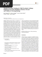 Mindful Parenting Training in Child Psychiatric Settings- Heightened Parental Mindfulness Reduces Parents’ and Children’s Psychopathology
